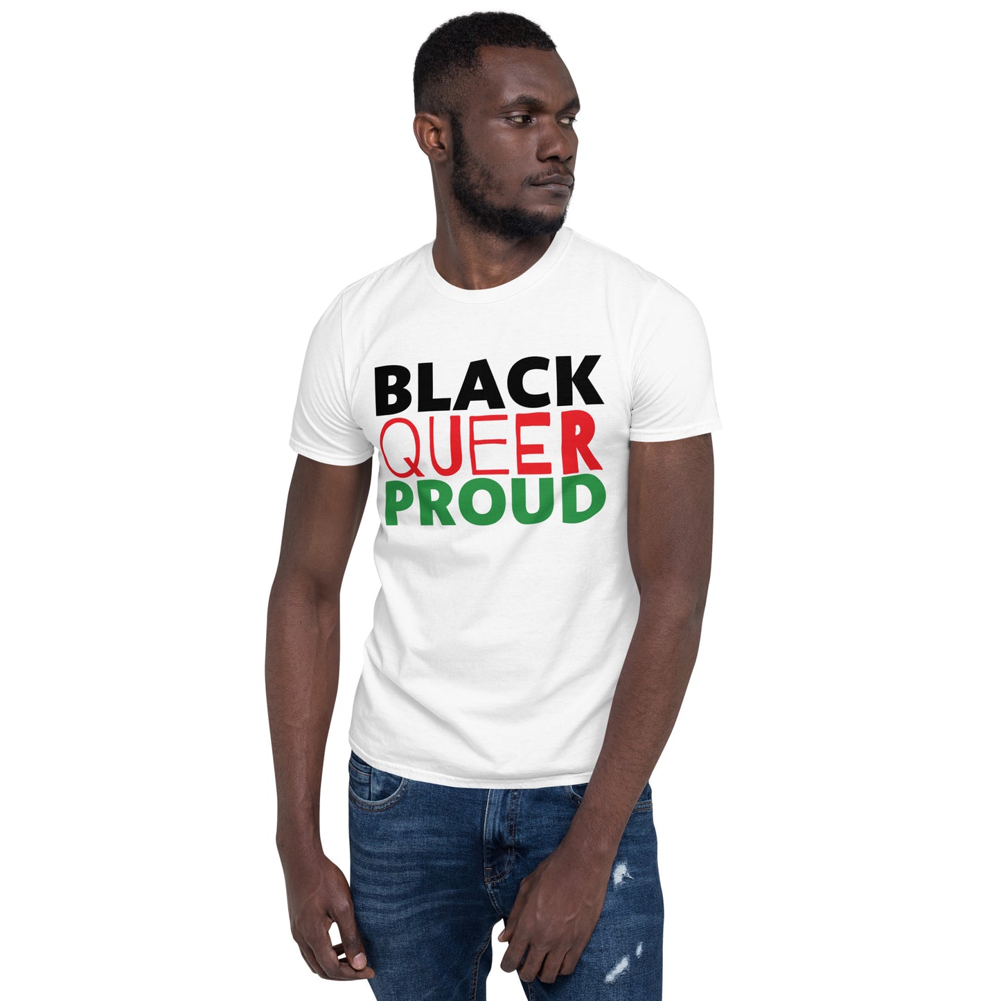 BLACK QUEER PROUD All Gender T-Shirt