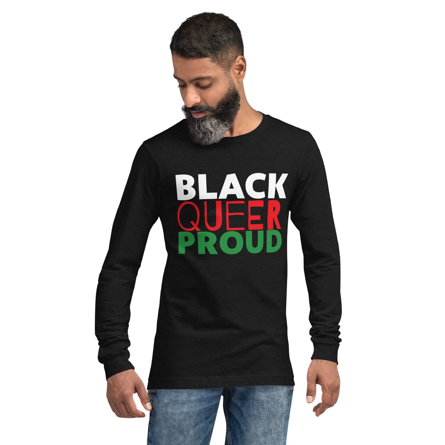 BLACK QUEER PROUD All Gender Long Sleeve Tee - Black