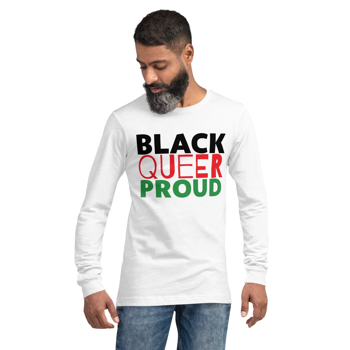 BLACK QUEER PROUD All Gender Long Sleeve Tee - White